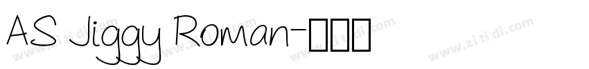 AS Jiggy Roman字体转换